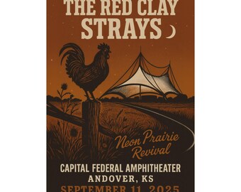 The Red Clay Strays Andover KS Print | September 11, 2025 | Capital Federal Amphitheater | Concert Poster | Variant 1