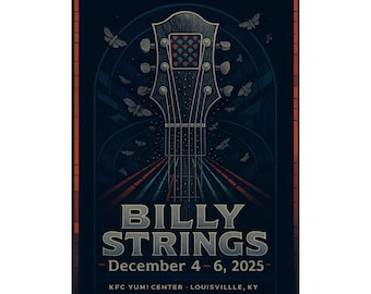 Billy Strings Louisville| December 4-6, 2025 | KFC Yum! Center |Concert Print | Variant 1