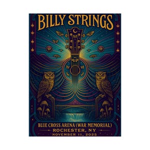 May include: A concert poster for Billy Strings, featuring a guitar design with a moon and butterfly motif. Two owls flank the guitar, with the venue and date details at the bottom. The poster is in shades of blue, gold, and purple.