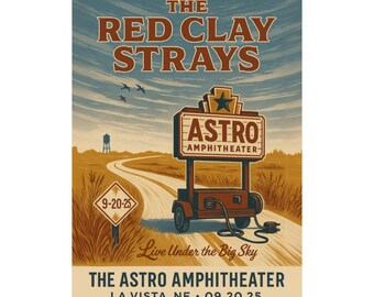 The Red Clay Strays La Vista NE Concert Print | September 20, 2025 | Astro Amphitheater | Variant 1