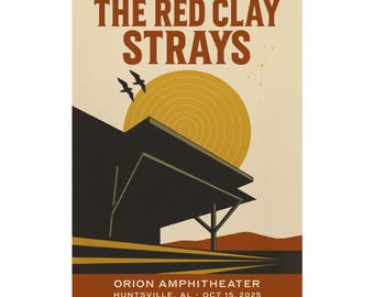 The Red Clay Strays Huntsville, AL Concert Print | October 15, 2025 | Orion Amphitheater | Variant 1