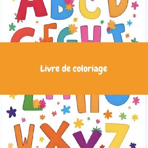 ABC Coloring Book - French Alphabet Coloring Book - First Alphabet - French Kids Coloring Book