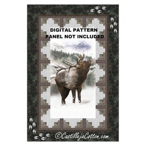 Mountain Elk Quilt ePattern, 5657-2e, digital pattern, Elk Panel lap Quilt Pattern, Hoffman CA Fabrics Call of the Wild Elk