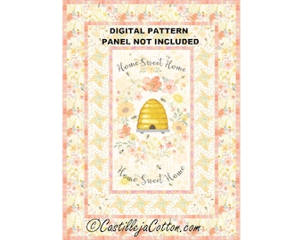 Bee Home Quilt ePattern, 5429-5e, digital pattern, Beehive  Panel quilt pattern, Timeless Treasures Fabrics Home Sweet Home