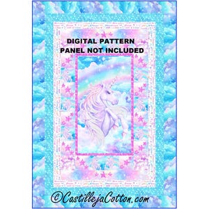 May include: Digital pattern for a unicorn quilt. The pattern features a unicorn with a rainbow and clouds. The text "Digital Pattern Panel Not Included" is on the image.