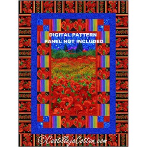 Fantasy Poppies Quilt Pattern, 5114-2e, digital pattern, floral panel lap quilt pattern, timeless treasures Poppy Dreams