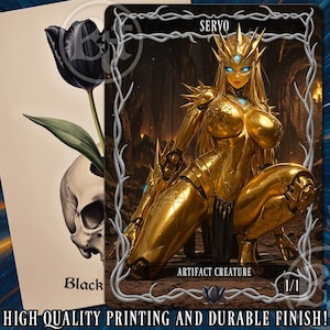 May include: A fantasy art card featuring a golden armored figure with blue eyes, labelled "Servo" and "Artifact Creature." A black tulip and skull are on a card to the left. Text reads "High Quality Printing and Durable Finish!"