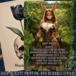 May include: A fantasy art card featuring a rabbit warrior with a forest background. The card has a green border with text that reads "Rabbit Warrior" and "Trample". A second card shows a black tulip and a skull. The text "HIGH QUALITY PRINTING AND DURABLE FINISH!" is at the bottom.