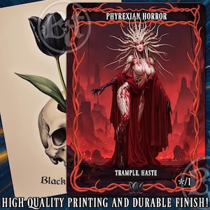 May include: A fantasy art card featuring a red-robed Phyrexian Horror with a skeletal appearance, set against a red, ominous background. The card includes the text "PHYREXIAN HORROR", "TRAMPLE, HASTE", and a power/toughness of */1. A second card shows a black tulip and skull.