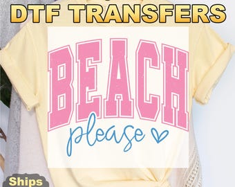 Transferts DTF Beach Please, t-shirt de vacances à la plage drôle, transferts par presse à chaud, graphique estival, plage tropicale, t-shirt d'été côtier mignon