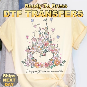 Happiest Place on Earth Ready to Press Transfer,  Magic Kingdom Direct to Film Prints, High Quality DTF Heat Press Transfers