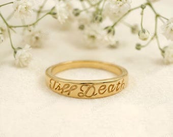 Til Death Ring 10K Solid Gold Dainty Ring Personalized Till Death Wedding Anniversary Gift, Trendy Statement Ring Symbolic Ring