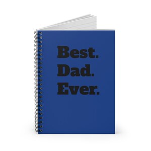 Cahier à spirales Meilleur papa de tous les temps - Parfait pour la fête des pères, cadeau pour papa, journal pour notes, fournitures scolaires, carnet de notes bleu