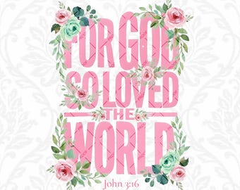 Porque Deus amou o mundo de tal maneira PNG, João 3:16, Versículo Bíblico Cristão (Download Digital)