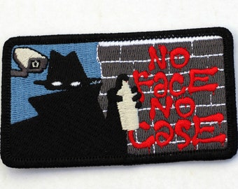 No Face No Case Graffiti embroidered iron-on patch cool gift Criminal Street Proverb Urban Neighborhood Watch