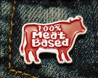 100% Meat based soft enamel Carnivore Diet keto Pin lapel hat backpack flair food foodie gift