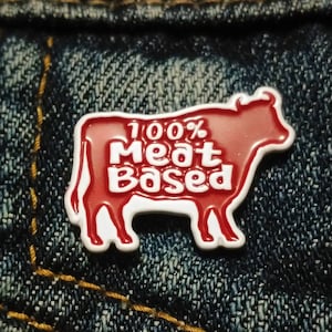 100% Meat based soft enamel Carnivore Diet keto Pin lapel hat Butcher bbq master Liver food foodie gift