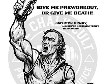 Give Me Preworkout, Or Give Me Death Vinyl Sticker