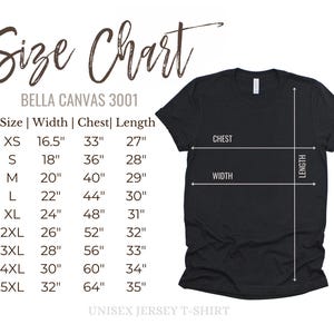 May include: A black Bella Canvas 3001 unisex jersey t-shirt displayed next to a size chart. The chart lists sizes from XS to 5XL with corresponding width, chest, and length measurements in inches. White lines on the shirt indicate chest and length.