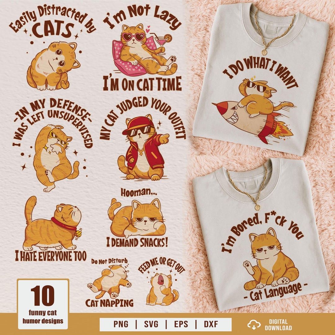 Funny Cat PNG Bundle, Sarcastic Designs, Cat Mom Humor, Crazy Pets ...