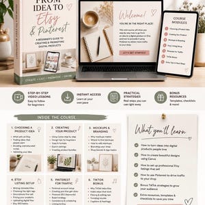 Op de afbeelding: Een gids getiteld "From Idea to Etsy & Pinterest" met een zachte kaft, naast een laptop, tablet en extra materialen. De gids behandelt het creëren en promoten van digitale producten, met onderwerpen als Etsy-listing setup en Pinterest voor verkeer.