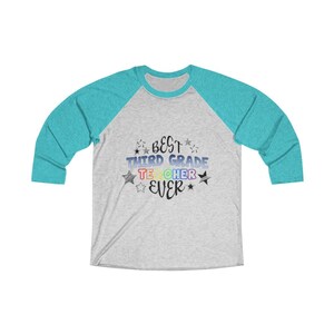 Third Grade Teacher Shirt and Perfect Unique Gift - Unisex Raglan