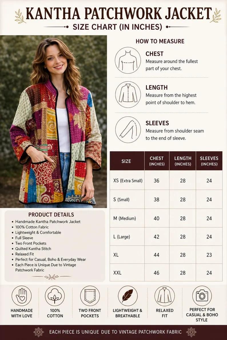 May include: A Kantha patchwork jacket featuring a multicolored quilted design with two front pockets and full sleeves. The image includes a size chart with measurements in inches, product details, and icons illustrating features like cotton fabric.