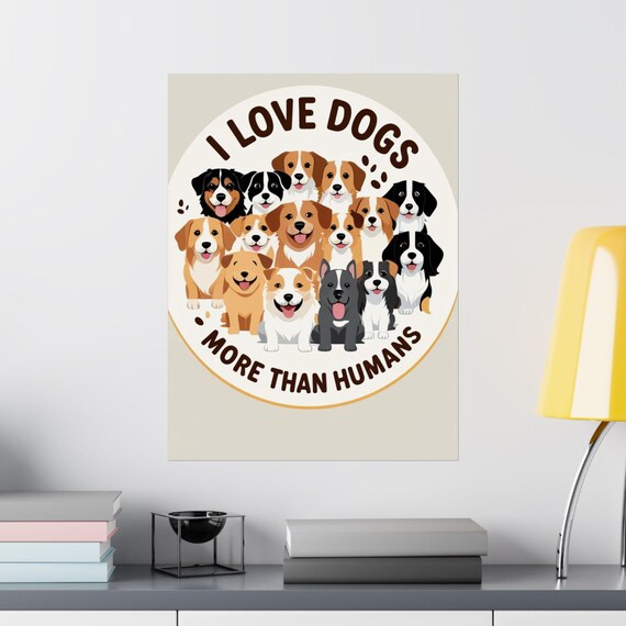 Dog Lover Matte Vertical Posters Home Decor, Pet Wall Art, Gift