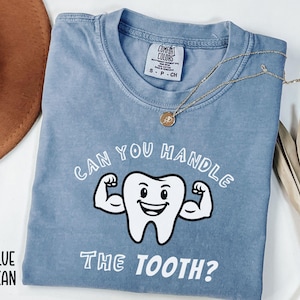 Funny Dental Shirts, Dentist Tee Shirt, Dental Hygienist Gifts, Dental Office Team Shirts, Dental Assistant Tee, Dental Student Gifts