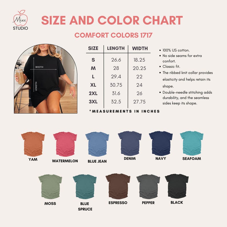 Size and color chart for Comfort Colors 1717 t-shirt. Sizes in inches (Length, Width): S (26.6, 18.25), M (28, 20.25), L (29.4, 22), XL (30.75, 24), 2XL (31.6, 26), 3XL (32.5, 27.75). Available colors shown: Watermelon, Yam, Blue Jean, Denim, Navy, Seafoam, Moss, Blue Spruce, Espresso, Pepper, and Black.