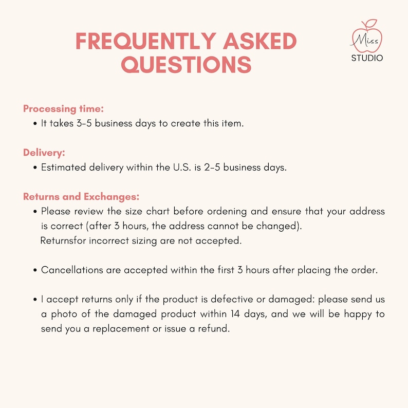 A Frequently Asked Questions (FAQ) infographic covering processing time (3-5 business days), estimated U.S. delivery (2-5 business days), and returns/exchanges policy. It specifies checking the size chart and address, no returns for incorrect sizing, cancellations within 3 hours, and returns for defective/damaged products within 14 days.