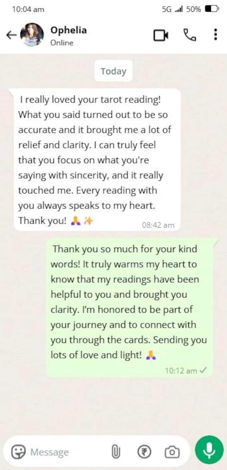 May include: Screenshot of a mobile messaging conversation between two people. The messages discuss a tarot reading, with one person expressing gratitude for the clarity and accuracy of the reading. The conversation is set against a light background.
