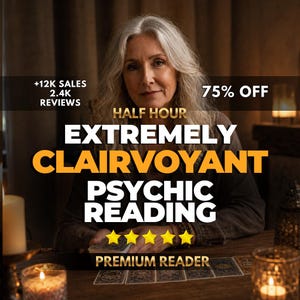 May include: A person with long gray hair sits at a wooden table with tarot cards. Text overlays read: +12K SALES, 2.4K REVIEWS, 75% OFF, HALF HOUR EXTREMELY CLAIRVOYANT PSYCHIC READING, PREMIUM READER, and five yellow stars are displayed.