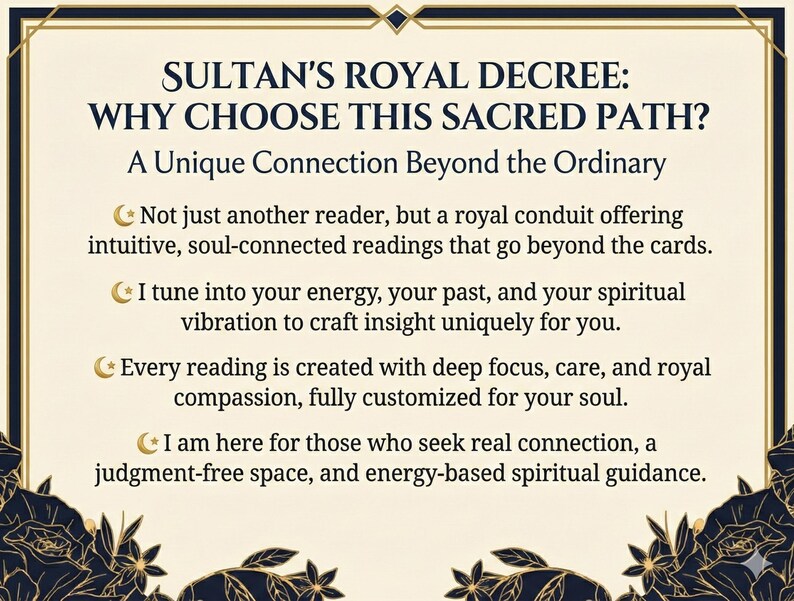 May include: A poster in cream and gold tones, featuring the text "Sultan's Royal Decree: Why Choose This Sacred Path?" The text describes a unique spiritual connection and intuitive readings.