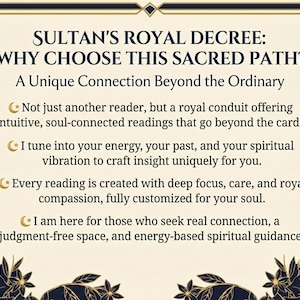 May include: A cream-colored card with the text "Sultan's Royal Decree: Why Choose This Sacred Path?" in a decorative font. The card describes a unique connection beyond the ordinary, offering intuitive, soul-connected readings.