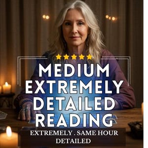 Extremely Detailed Medium Reading Same Hour Psychic Reading, Accurate Love Reading,Fast Psychic Predictions,  Spiritual Guidance