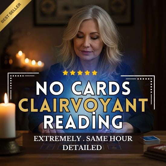 No Cards Clairvoyant Reading, Psychic reading 1h, Telepathic Reading, Honest Psychic Reading, Psychic Spiritual Advices, No cards, No tools