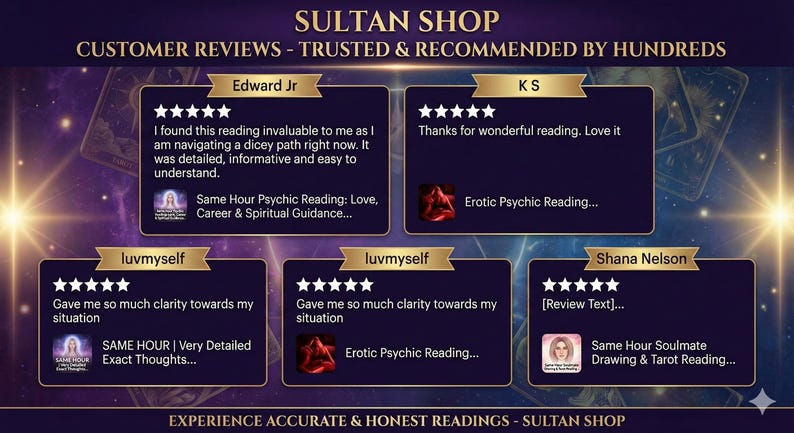 May include: A promotional graphic for Sultan Shop featuring customer reviews. The design is dark blue with gold accents and star ratings. Reviews include text and images, promoting psychic readings and tarot services.