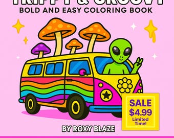 Trippy and Groovy Coloring Book PDF 45 Bold Pages for Adults Instant Download Psychedelic and Easy Designs