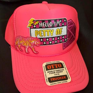 Petty AF - Hot Pink Otto Trucker Hat