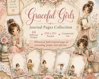 Graceful Girls Journal Pages, Faith Inspired Junk Journal Printable, Shabby Chic Christian Scrapbook Pages, Whimsical Prayer Journal Kit