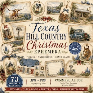 May include: A collection of Texas Hill Country Christmas ephemera featuring 73 printable elements including postcards, tags, labels, tickets, and cards. The designs showcase watercolor illustrations of longhorns, windmills, trucks, and bluebonnets.