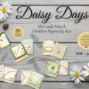 Puede incluir: Una colección de kits de clips con temática de margaritas. El kit incluye bases, cubiertas, bolsillos y efímeras. La imagen presenta clips, margaritas y el texto "Daisy Days" y "Mix-and-Match Hidden Paperclip Kit".
