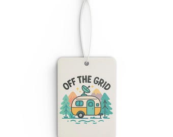 Camper Air Freshener | Off the Grid | Camping Decor | Car Aromatherapy | Travel Gift | Nature Lover's Accessory