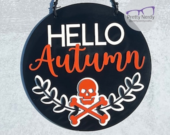 Hello Autumn Skull and Crossbones Round Sign, wood sign, floral, punk rock, layered wood, goth, unique, alternative