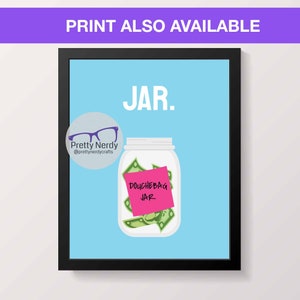 JAR New Girl inspired Sticker, douchebag jar vinyl sticker, laptop decal, water bottle decal, tablet, funny sticker, waterproof, unique image 4