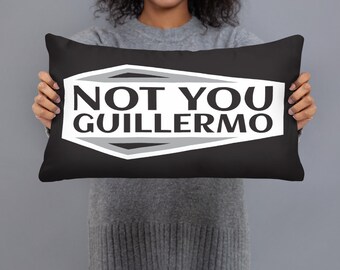 Not You Guillermo Pillow Black - What We Do in the Shadows, vampires, tv show, funny, goth, horror