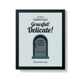 Addams Family Values Debbie Digital Download Print