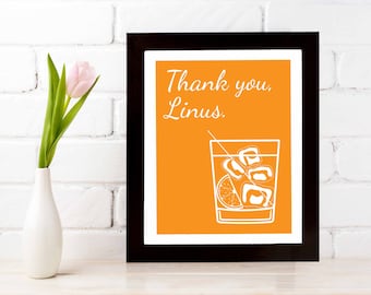 How I Met Your Mother Print - Thank You, Linus