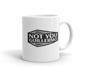 Not You Guillermo Mug - What We Do in the Shadows, vampires, funny, TV show